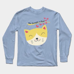 The Snuggle is Real Long Sleeve T-Shirt